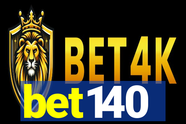 bet140