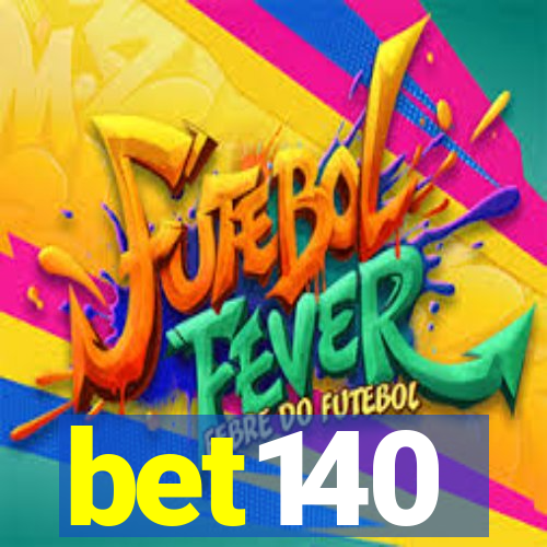 bet140