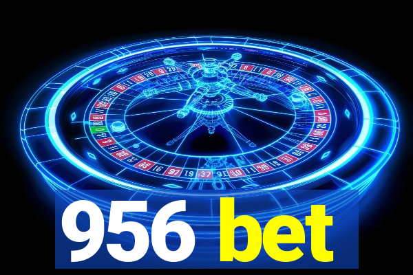 956 bet