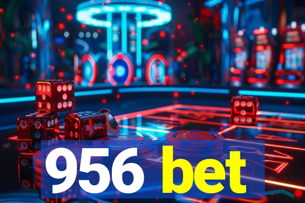 956 bet