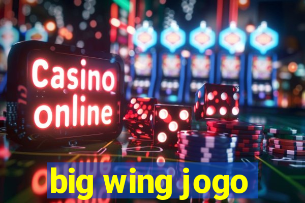 big wing jogo