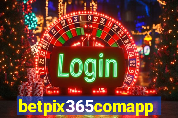 betpix365comapp