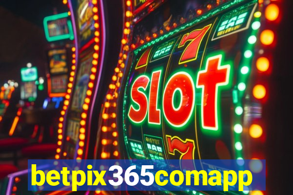 betpix365comapp