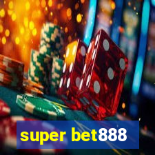 super bet888