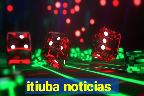 itiuba noticias