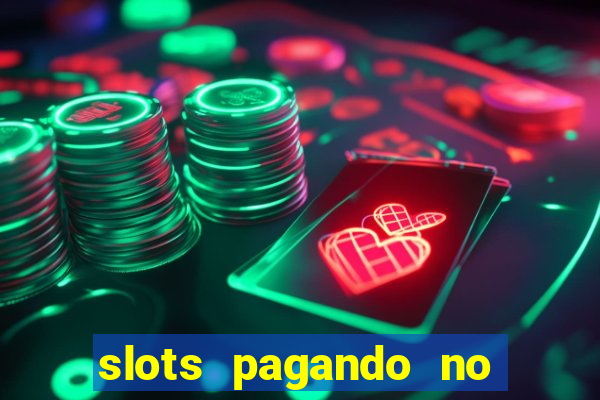 slots pagando no cadastro saque free 2024