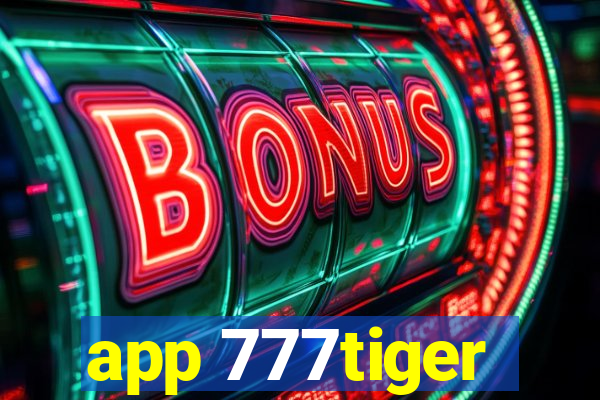 app 777tiger