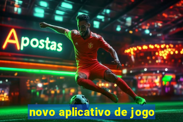 novo aplicativo de jogo