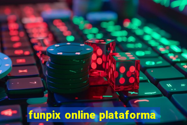 funpix online plataforma