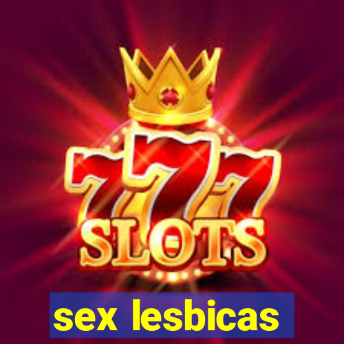 sex lesbicas