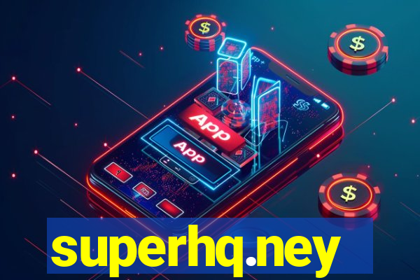 superhq.ney