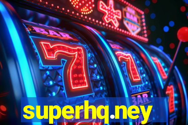 superhq.ney