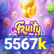 5567k