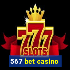 567 bet casino