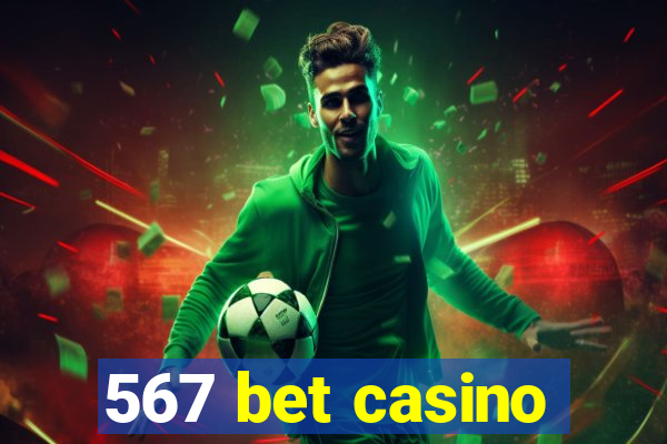 567 bet casino