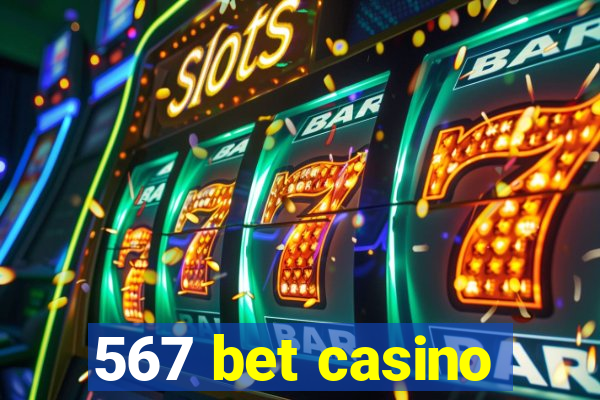 567 bet casino