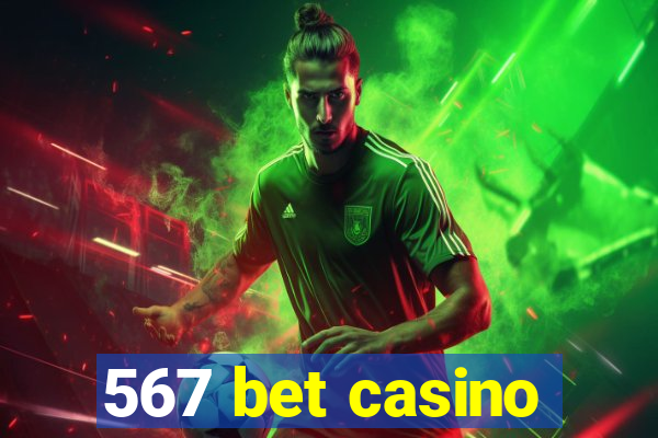 567 bet casino