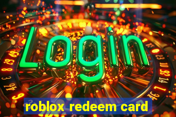 roblox redeem card