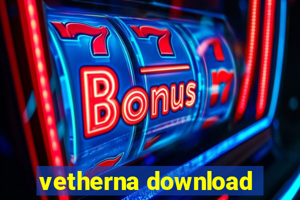 vetherna download