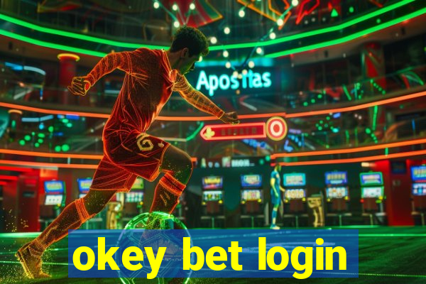 okey bet login