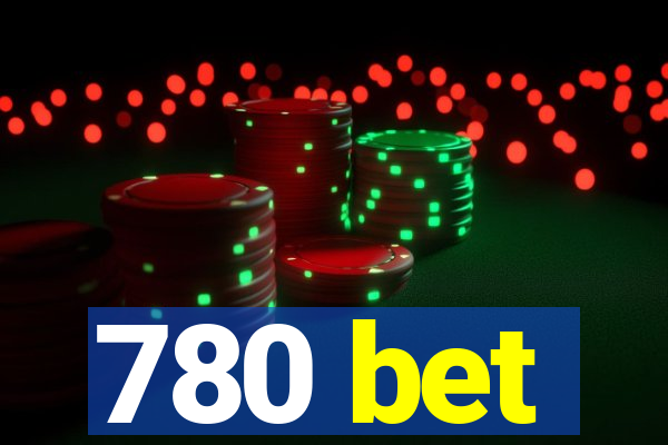 780 bet