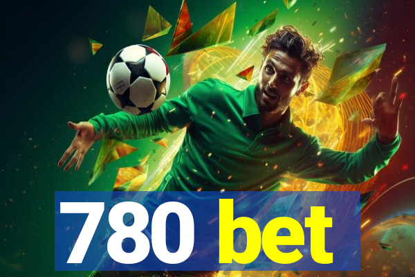 780 bet