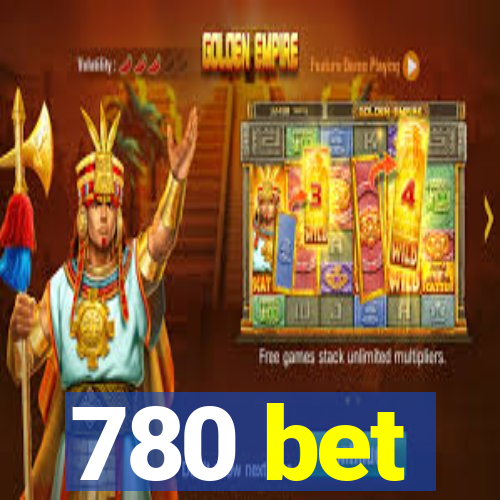 780 bet