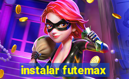 instalar futemax