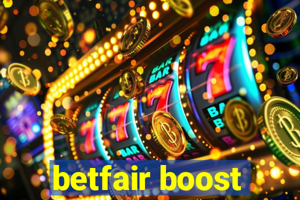 betfair boost