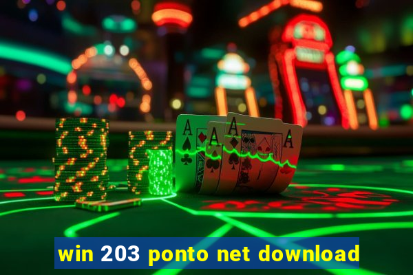 win 203 ponto net download