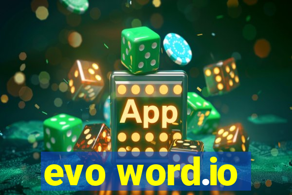 evo word.io