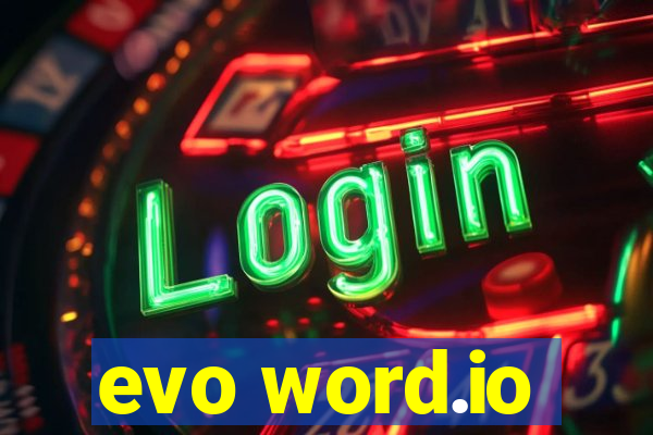 evo word.io