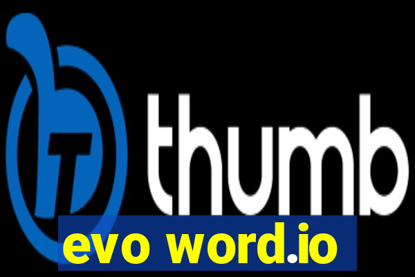 evo word.io