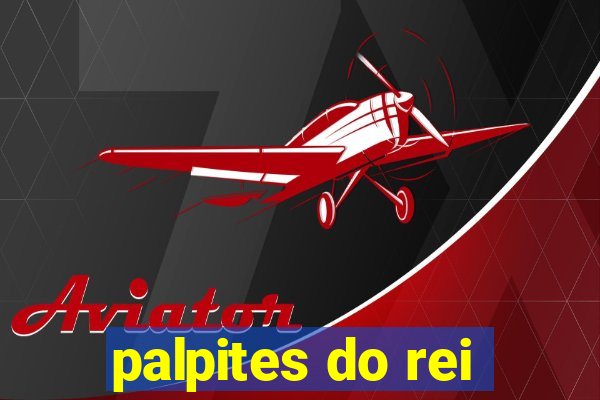 palpites do rei