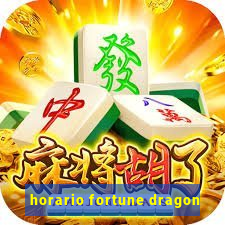 horario fortune dragon