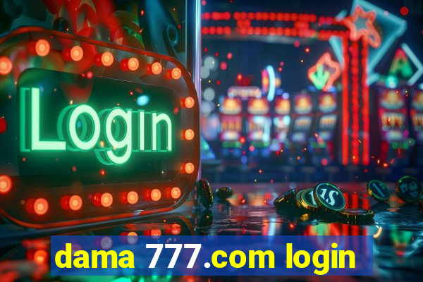 dama 777.com login