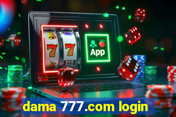 dama 777.com login