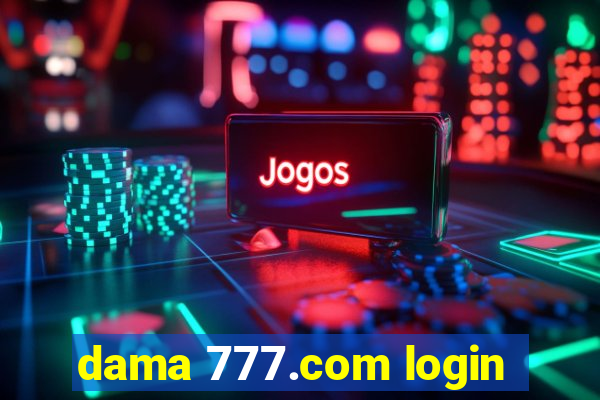 dama 777.com login