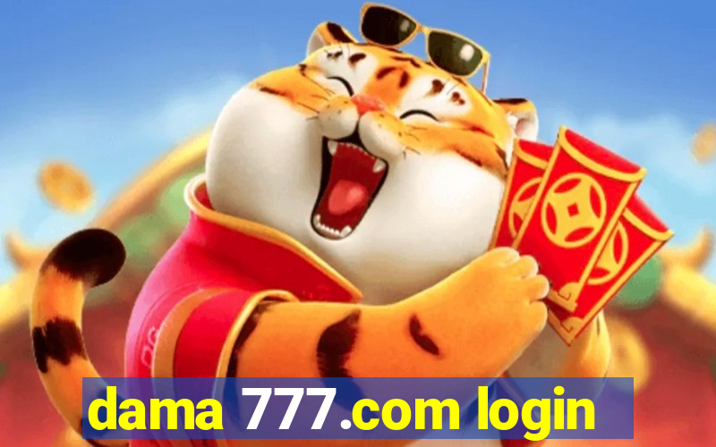 dama 777.com login