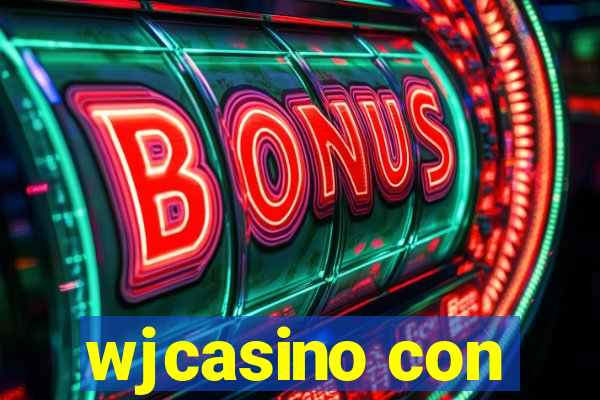 wjcasino con