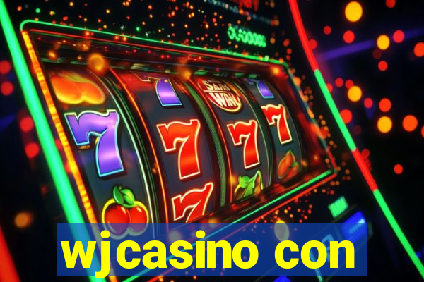 wjcasino con