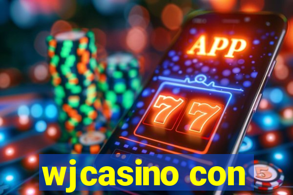 wjcasino con