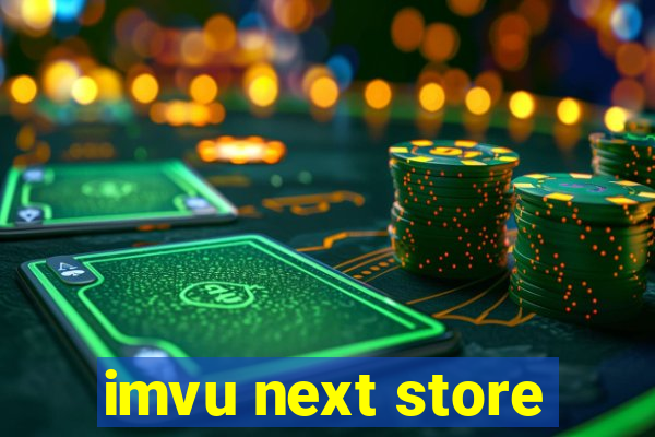 imvu next store