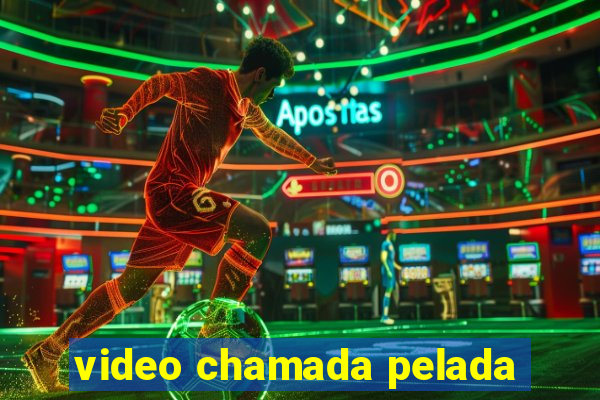 video chamada pelada