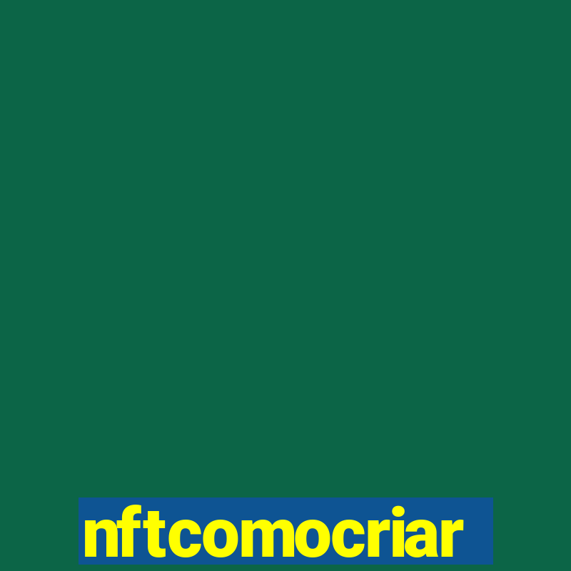 nftcomocriar