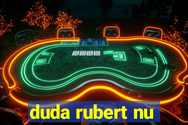 duda rubert nu