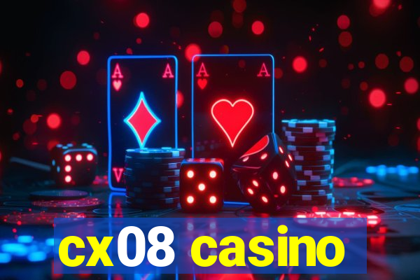 cx08 casino