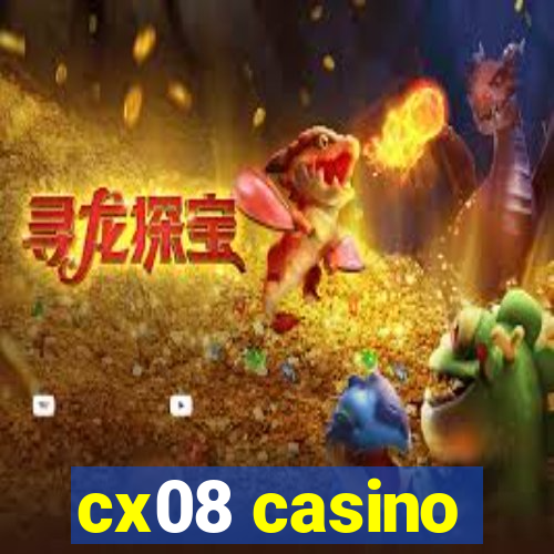 cx08 casino