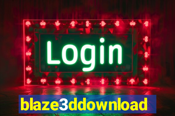 blaze3ddownload