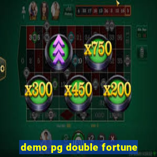 demo pg double fortune